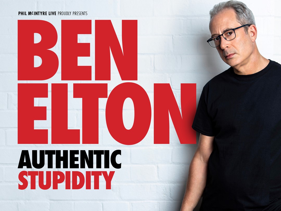 Ben Elton: Authentic Stupidity