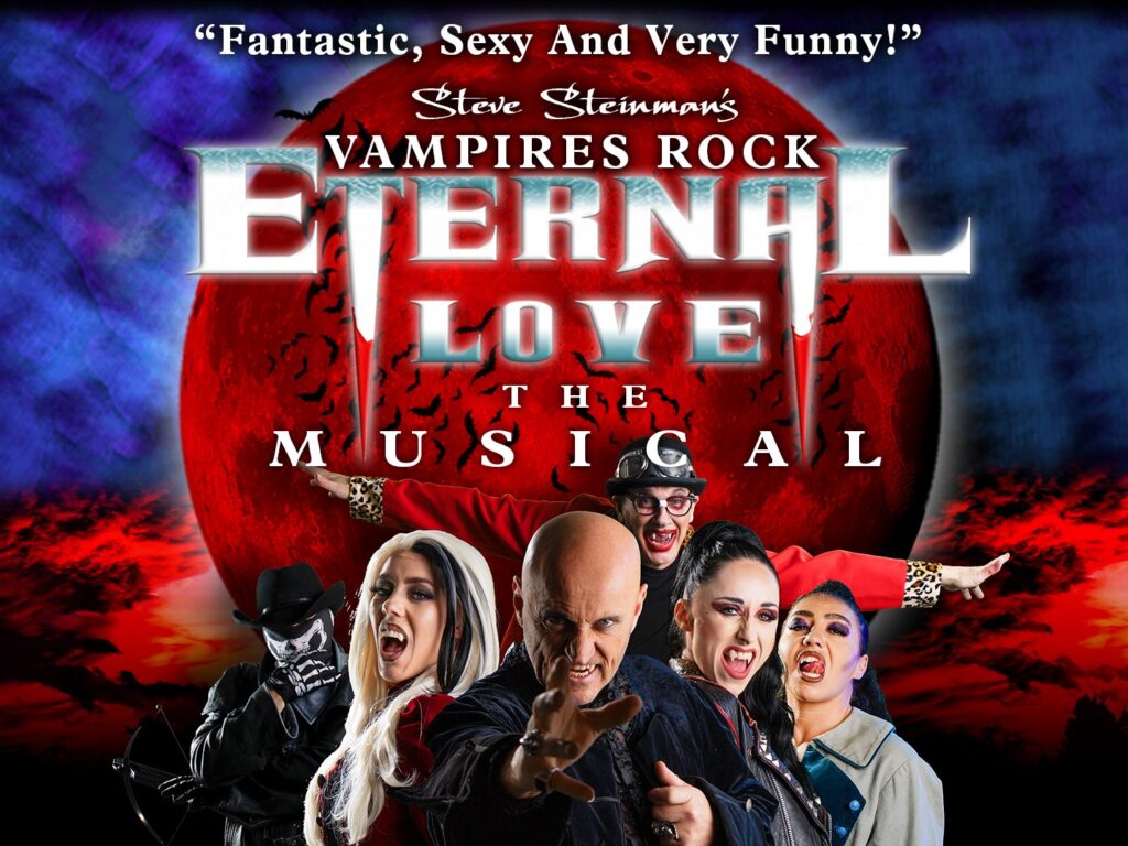 Steve Steinman’s Vampires Rock Eternal Love – The Musical