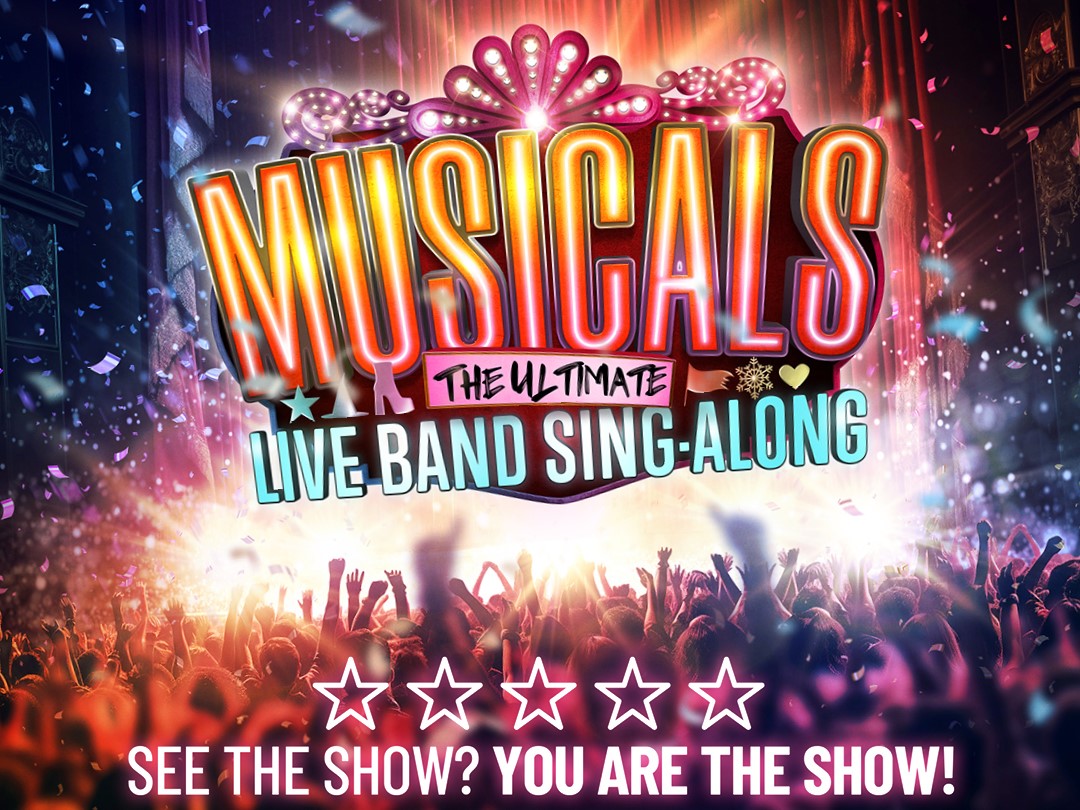 Musicals: The Ultimate Live Band Sing-Along